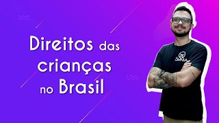 "Direitos das crianças no Brasil" escrito sobre fundo roxo ao lado da imagem do professor